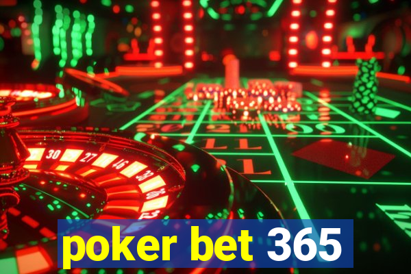 poker bet 365