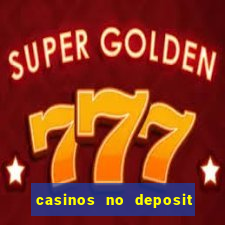 casinos no deposit free spins