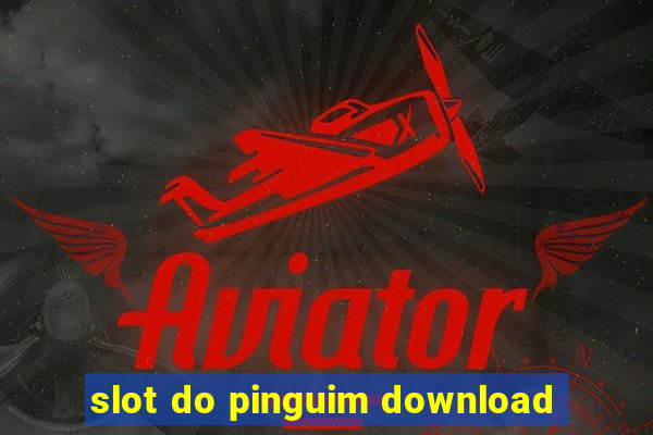 slot do pinguim download