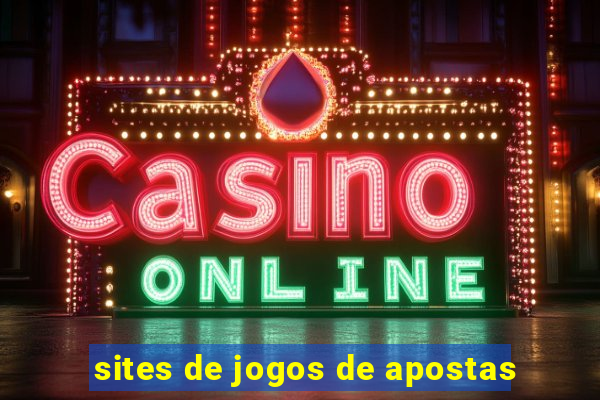 sites de jogos de apostas