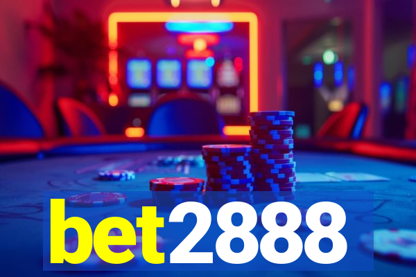 bet2888