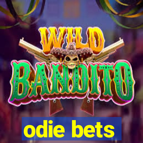 odie bets