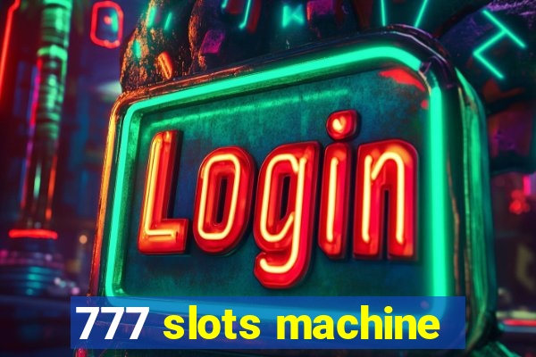 777 slots machine