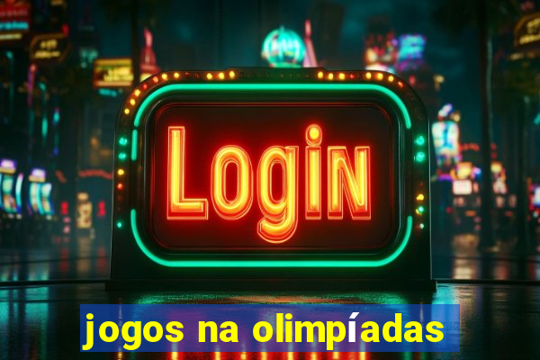 jogos na olimpíadas