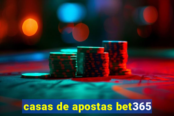 casas de apostas bet365