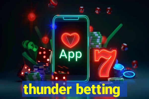 thunder betting