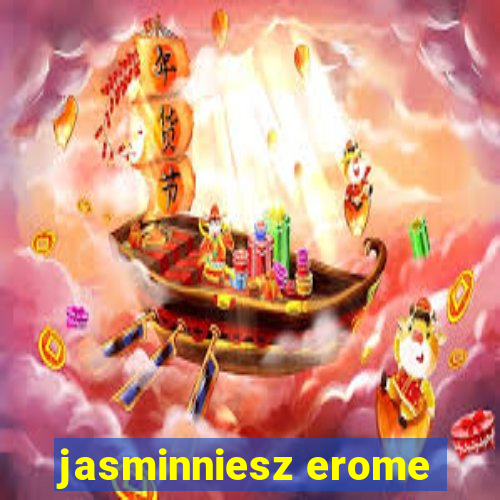 jasminniesz erome