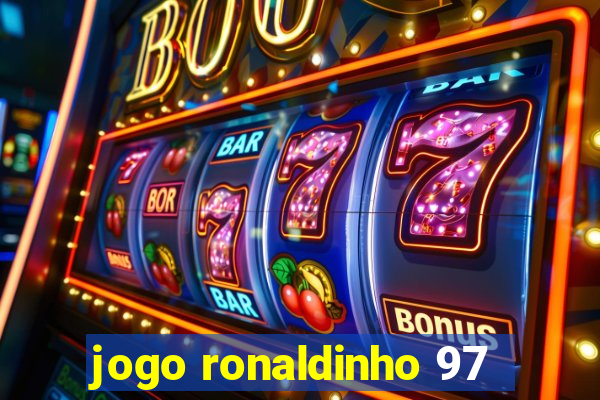 jogo ronaldinho 97