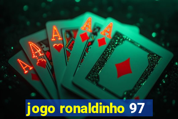 jogo ronaldinho 97