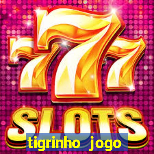 tigrinho jogo deposito minimo 1 real