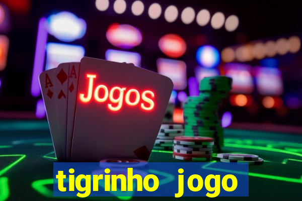 tigrinho jogo deposito minimo 1 real