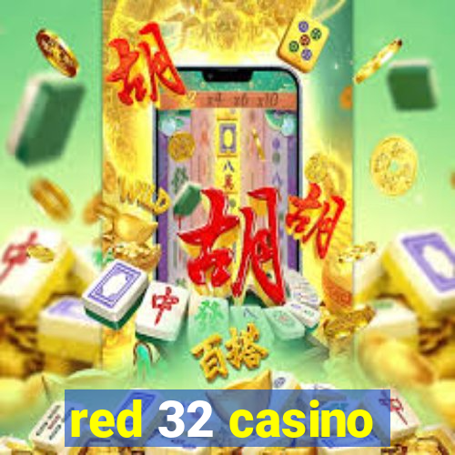 red 32 casino