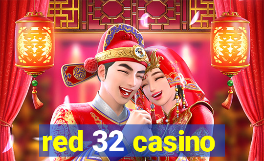 red 32 casino