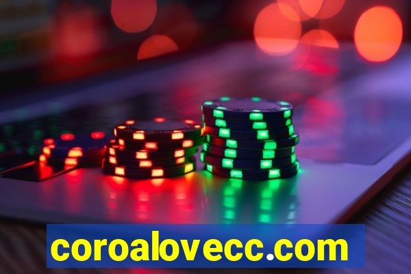 coroalovecc.com