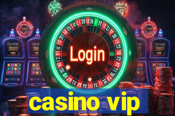 casino vip