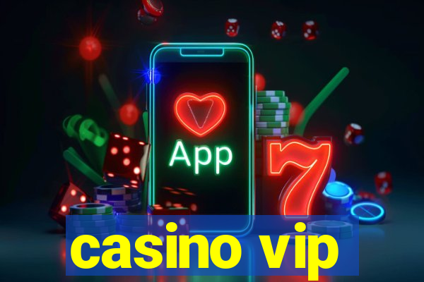 casino vip