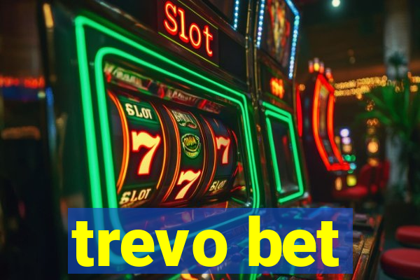 trevo bet