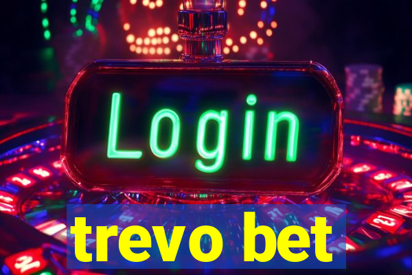 trevo bet