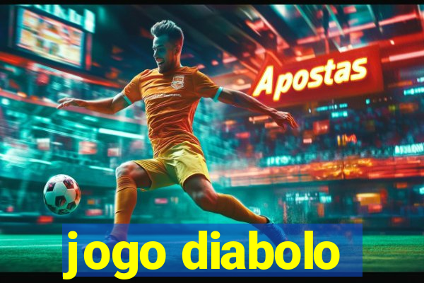 jogo diabolo