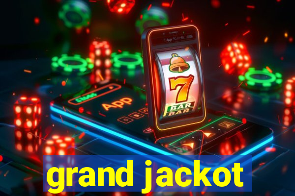 grand jackot