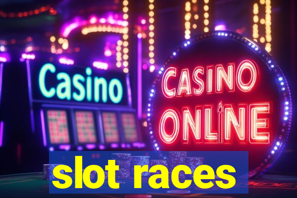 slot races