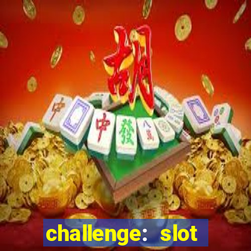 challenge: slot tour speedrun