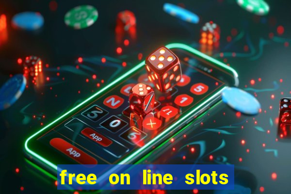 free on line slots no download