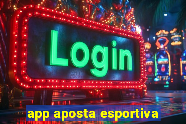 app aposta esportiva