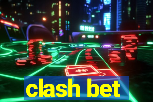 clash bet