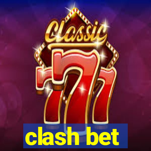 clash bet