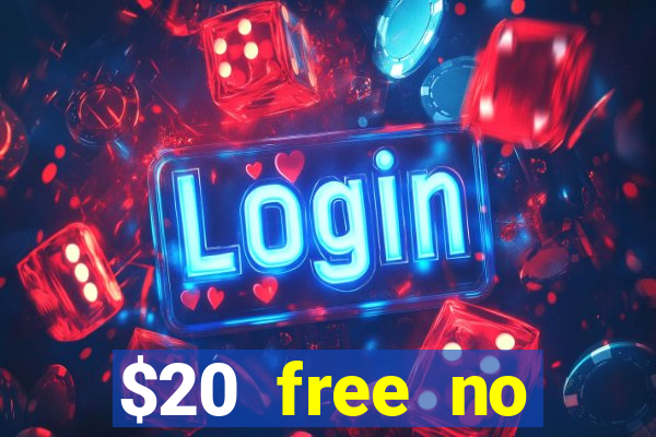 $20 free no deposit casino us