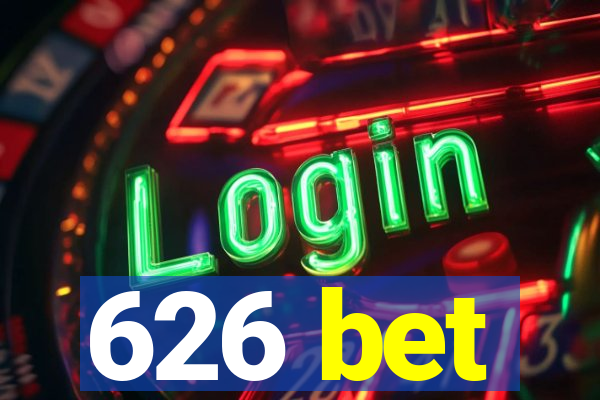 626 bet