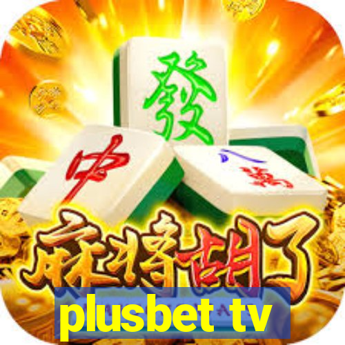 plusbet tv