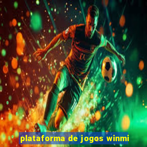 plataforma de jogos winmi