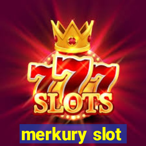 merkury slot