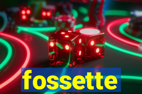 fossette