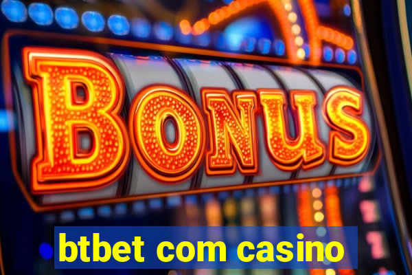 btbet com casino