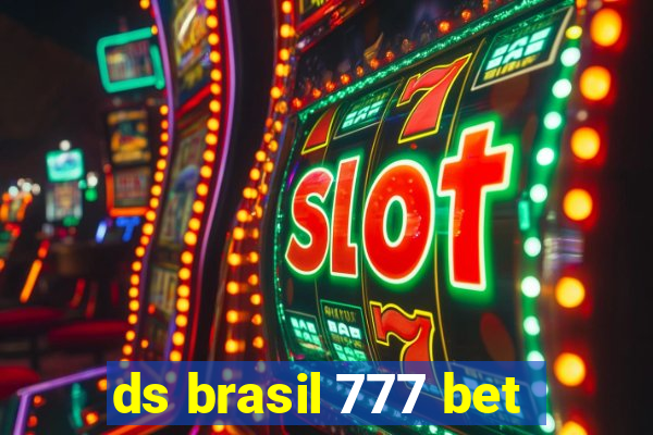 ds brasil 777 bet