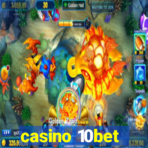 casino 10bet