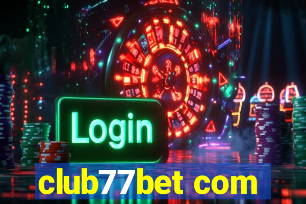 club77bet com