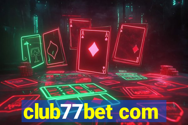 club77bet com