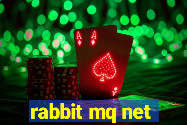 rabbit mq net