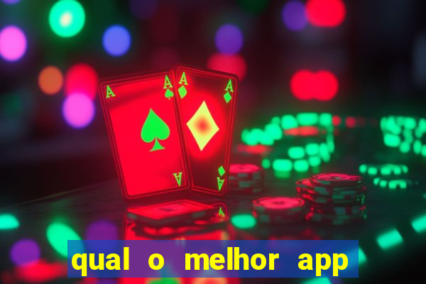 qual o melhor app de aposta