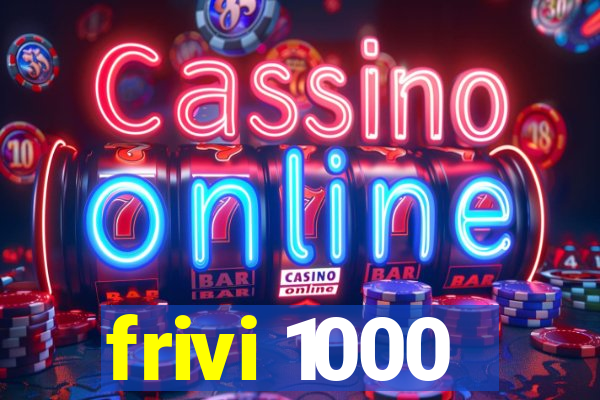 frivi 1000