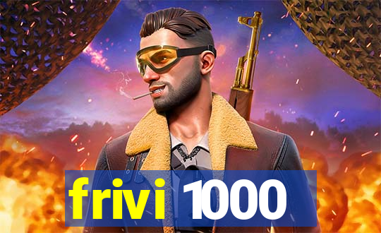 frivi 1000