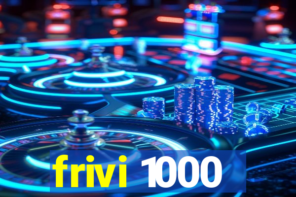 frivi 1000