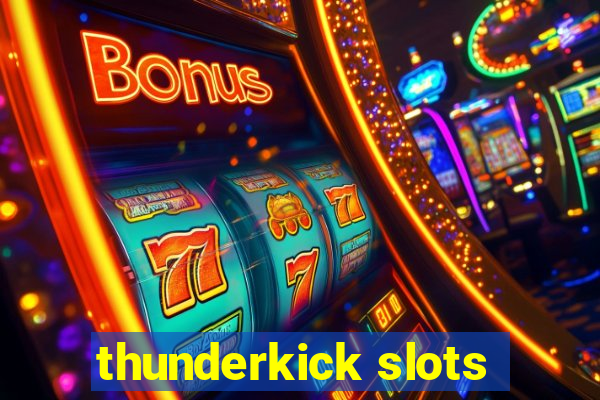 thunderkick slots