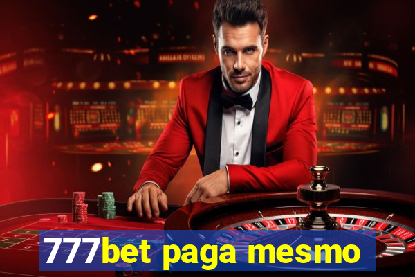 777bet paga mesmo