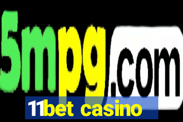 11bet casino