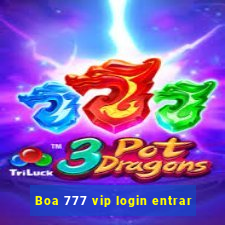 Boa 777 vip login entrar